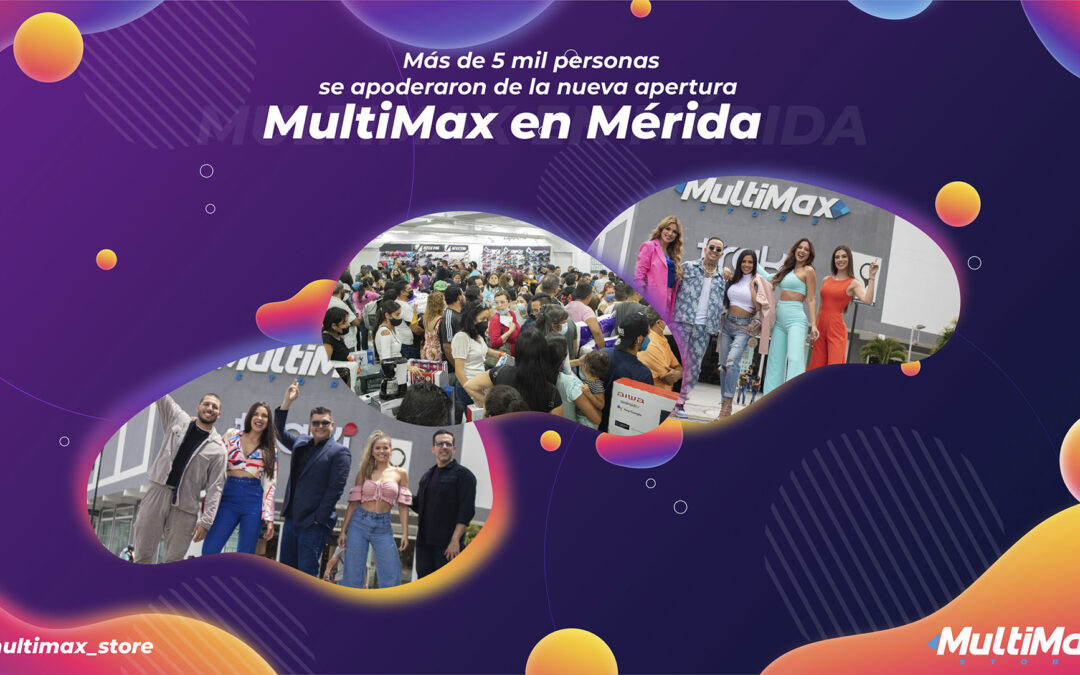 Multimax en Mérida